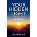 Your Hidden Light