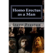 Homo Erectus as a Man
