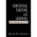 Contextual Teaching and Learning: What It Is and Why It′s Here to Stay