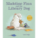 Madeline Finn and the Library Dog