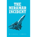 The Miramar Incident