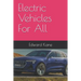 Electric Vehicles For All