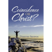 Coincidence or Christ?