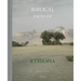 Biblical Faces of Ethiopia