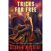 Tricks for Free