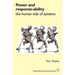 Power and Response-Ability: The Human Side of Systems