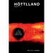 Höttlland Pt.II: A Life After Deaths