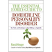 The Essential Family Guide to Borderline Personality Disorder: New Tools and Techniques to Stop Walking on Eggshells