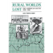 Rural Worlds Lost: The American South, 1920-1960