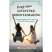 Leap into Lifestyle Disciplemaking: Take others with you as you follow Christ