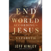 The End of the World According to Jesus of Nazareth