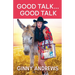 Good Talk...Good Talk