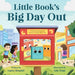 Little Book's Big Day Out: A Heartwarming Tale About Letting Others In
