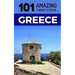 101 Amazing Things to Do in Greece: Greece Travel Guide