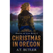 Christmas in Oregon: Historical Women's Fiction Saga