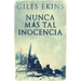Nunca Más Tal Inocencia
