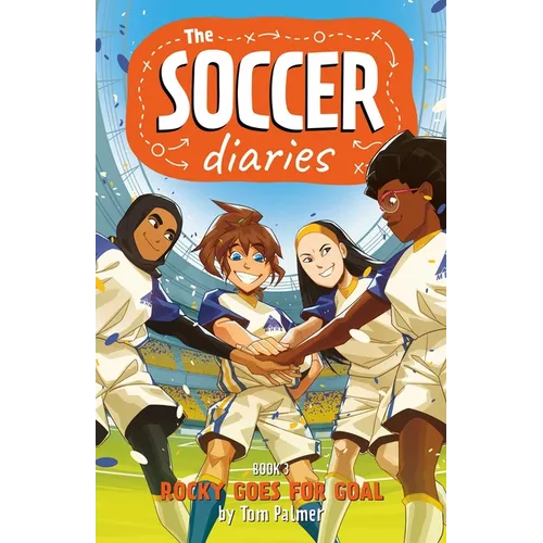 The Soccer Diaries Book 3: Rocky Goes for Goal - Paperback
