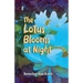 The Lotus Blooms At Night