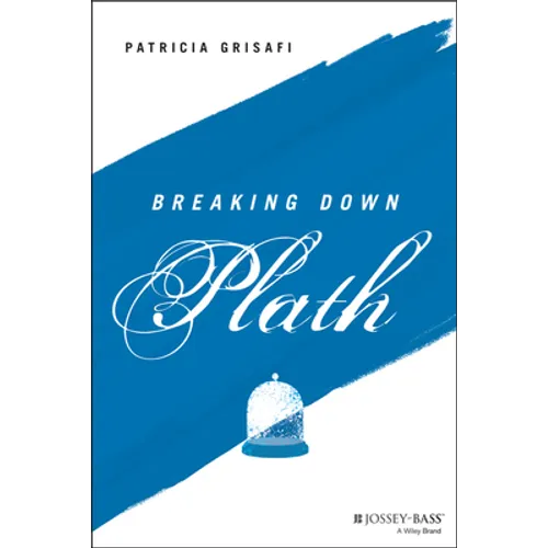 Breaking Down Plath