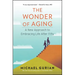 The Wonder of Aging