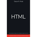 HTML: Guida Completa allo Sviluppo Web e Web Design per Programmare Siti Web. Contiene Esempi di Codice ed Esercizi Pratici