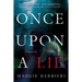 Once Upon a Lie: A Thriller