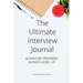 The Ultimate Interview Journal
