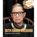 Ruth Bader Ginsburg: Supreme Court Justice