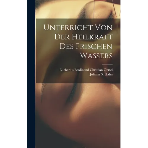 Unterricht Von Der Heilkraft Des Frischen Wassers