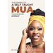 The Diary of a Self Taught MUA