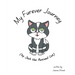 My Furever Journey (by Jack the Rescued Cat)