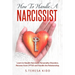 How to Handle a Narcissist: Learn to Handle Narcissist Personality Disorders. Recover from CPTSD and Handle the Relationship.