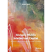 Globally Mobile Intellectual Capital: Narratives of Corporate Executives and Families on the Move