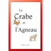 Le Crabe et l'Agneau