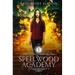 Spellwood Academy