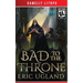 Bad to the Throne: A LitRPG/Gamelit Adventure