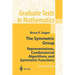 The Symmetric Group: Representations, Combinatorial Algorithms, and Symmetric Functions