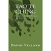 Tao Te Ching: The Ageless Book of Wisdom for Readers of All Ages