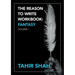 The Reason to Write Workbook: Fantasy: Volume I
