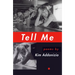 Tell Me