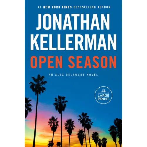 Open Season: An Alex Delaware Novel