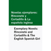 Novelas Ejemplares: Rinconete y Cortadillo & la Española Inglesa / Exemplary Novels: Rinconete and Cortadillo & the English Spanish Girl [Bilingual Ed