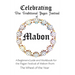 Celebrating the Traditional Pagan Festival of Mabon: A Beginners Guide and Workbook for the Pagan Festival of Mabon from the Wheel from the Year