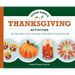 Super Simple Thanksgiving Activities: Fun and Easy Holiday Projects for Kids: Fun and Easy Holiday Projects for Kids