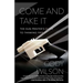 Come and Take It: The Gun Printer's Guide to Thinking Free