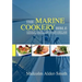 The Marine Cookery Bible: A specialist cookery, training and employment guide for interior crew working on Yachts & Superyachts