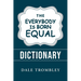 The Everybody Is Born Equal