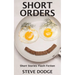 Short Orders