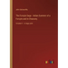 The Forsyte Saga - Indian Summer of a Forsyte and In Chancery: Volume II - in large print