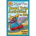 Super Fun Road Trip Activities for Kids: Brain-Teasing Puzzles, Mazes, Word Searches, Secret Codes, Fun Facts, and More for Kids on the Go!